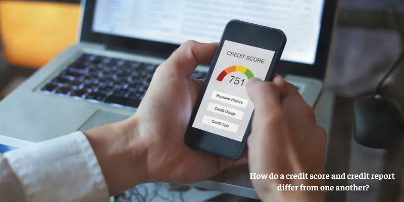 How To Check Credit Score For Free: How do a credit score and credit report differ from one another?