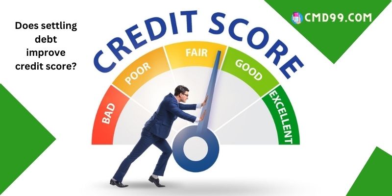 Does settling debt improve credit score?
