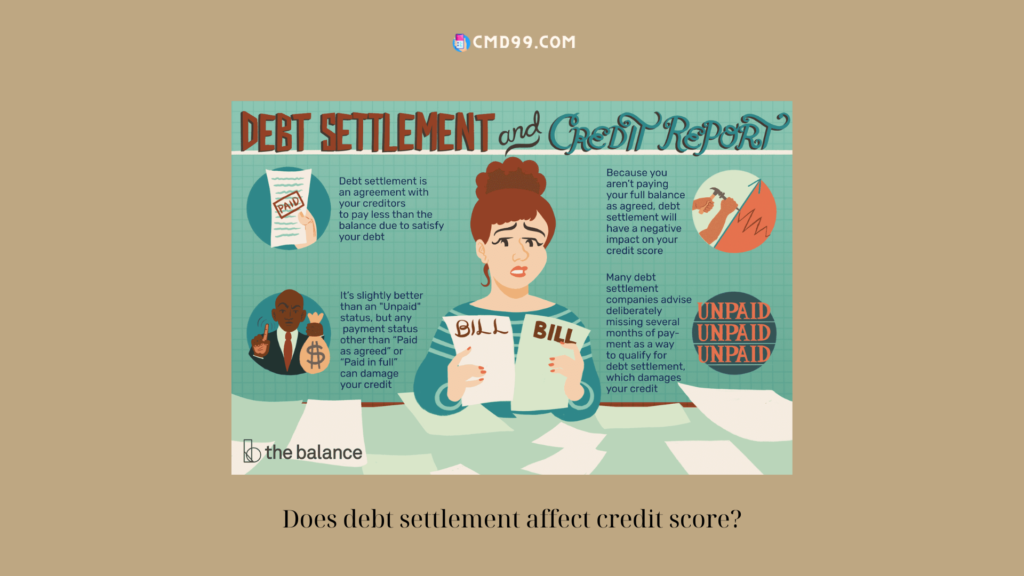 Does debt settlement affect credit score
